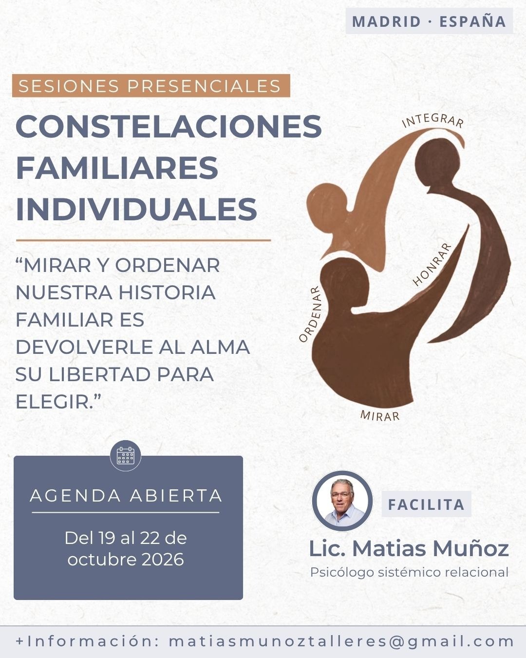 Flyer de las sesiones presenciales de constelaciones familiares individuales en Madrid, del 19 al 22 de octubre de 2026, con Matías Muñoz